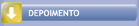 DEPOIMENTO
